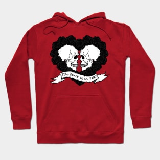 Till death do us part Hoodie